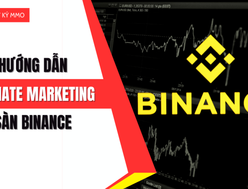 Hướng Dẫn Kiếm Tiền Với Affiliate Marketing Sàn Giao Dịch Binance - Chi tiết