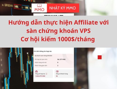 Hướng dẫn thực hiện affiliate với sàn chứng khoán VPS